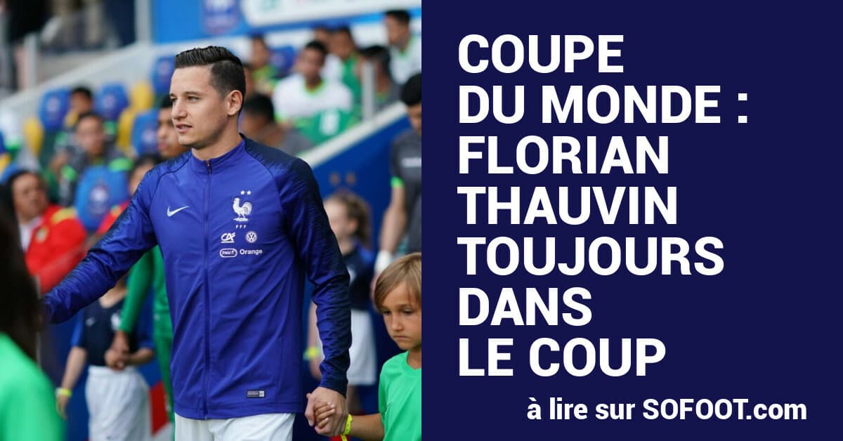 Thauvin dans la Préliste de la France pour la Coupe du Monde