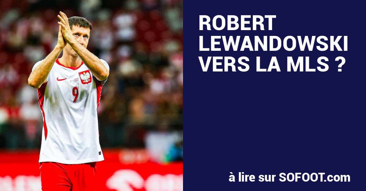 Lewandowski se rapproche de Chicago Fire pour un transfert en MLS
