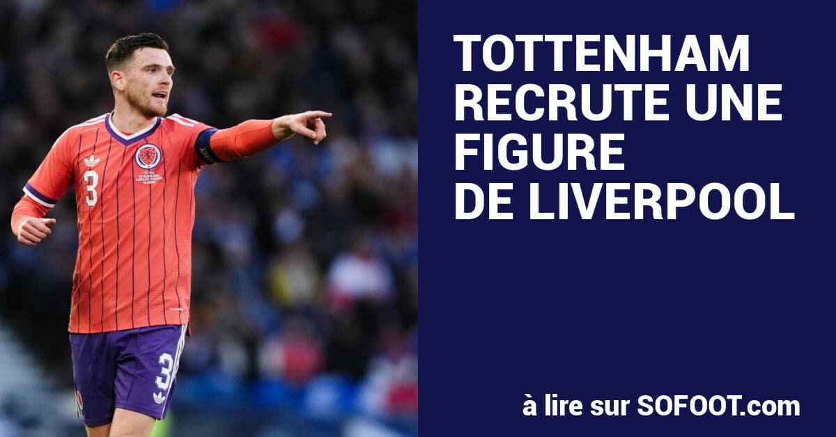 Robertson Ficha por el Tottenham Libre de Compromiso