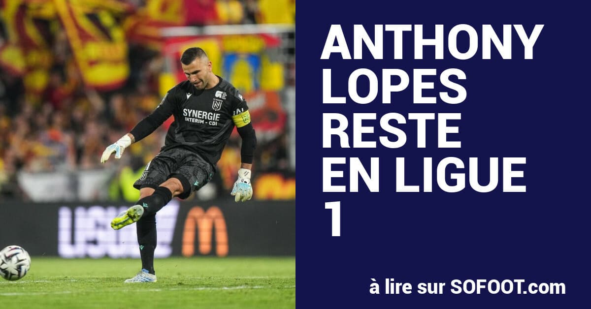 Lopes à Angers : Le gardien de Nantes s'engage